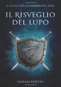 Il Risveglio Del Lupo