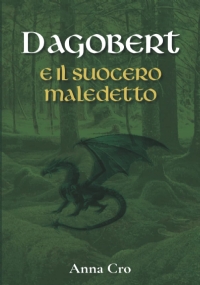 Dagobert e il suocero maledetto