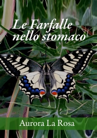 Le farfalle nello stomaco