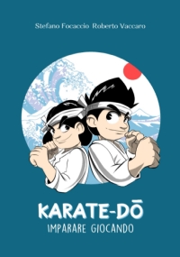 Karate-dō: Imparare giocando