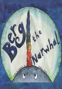 Berg the Narwhal