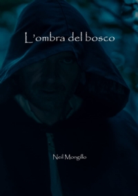 L’ombra del bosco