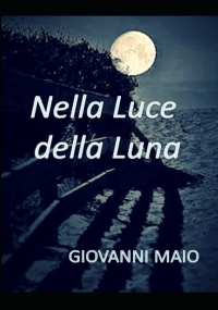 Nella Luce della Luna