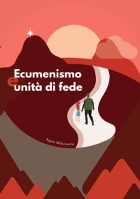 Ecumenismo e unità di fede