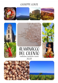 L’Almanacco del Cilento. Tradizioni, memorie e storie. Anno 2022