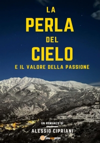 La perla del cielo e il valore della passione