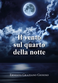 Il vento sul quarto della notte