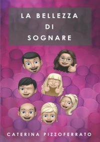 La bellezza di sognare