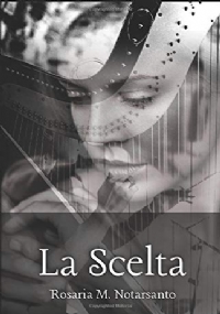 La Scelta