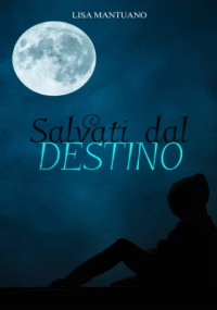 Salvati Dal Destino