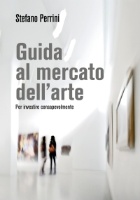 Guida al mercato dell’arte.