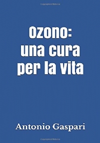 Ozono: una cura per la vita