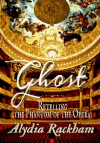 Ghost Retelling the Phantom of the Opera