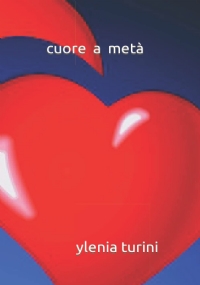 Cuore a Metà