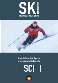 Ski Training Conditioning: Il metodo Tana delle Tigri per la preparazione atletica dello sci