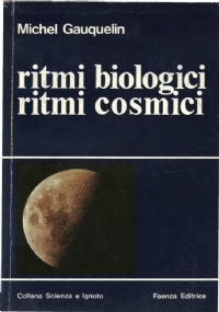 Ritmi biologici ritmi cosmici di 