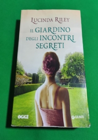 Il giardino degli incontri segreti. di 