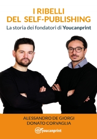 I ribelli del Self-Publishing