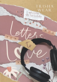 Letters to Love: Ancora un brivido