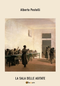 La sala delle agitate