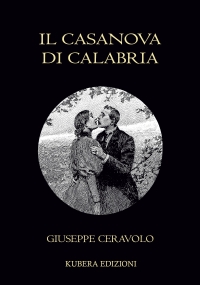 Il Casanova di Calabria