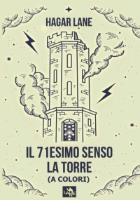 Il 71esimo senso: La Torre (a colori)