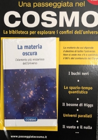 Una passeggiata nel cosmo n. 1 - La materia oscura di AA.VV.