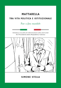 Mattarella: tra vita politica e istituzionale