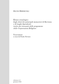 Elenco cronologico degli abati dei principali monasteri di Ravenna e di luoghi dipendenti