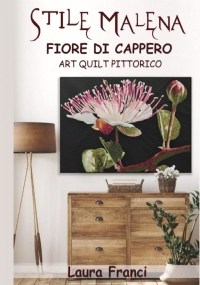 Fiore di cappero: Art quilt pittorico