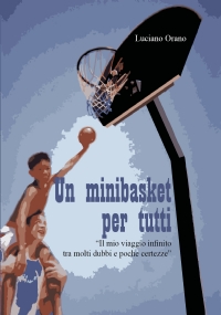 Un minibasket per tutti