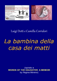 La bambina della casa dei matti