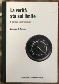 Mondo Matematico n. 13 - La verità sta sul limite