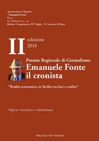 Emanuele Fonte, il cronista EDIZIONE 2018