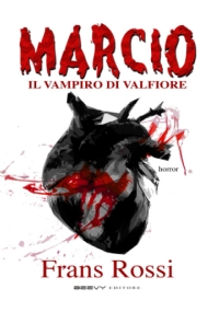 MARCIO: il vampiro di Valfiore