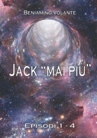 JACK mai più: Episodi 1-4