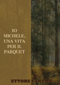 Io Michele, una vita per il parquet.