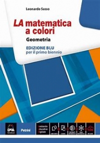 LA matematica a colori algebra 2 edizione blu A di 