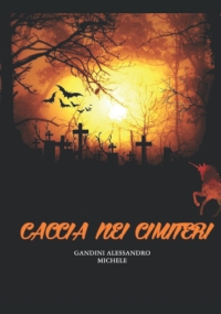 Caccia nei cimiteri