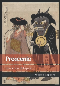 Proscenio: Una storia distopica