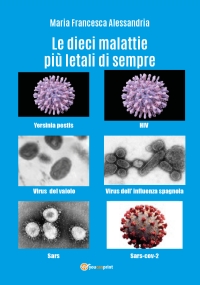 Le 10 malattie più letali di sempre