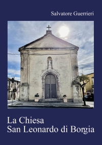 La Chiesa San Leonardo di Borgia