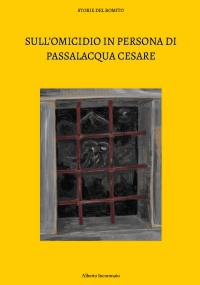 Sull’omicidio in persona di Passalacqua Cesare