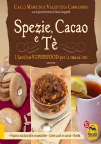 Spezie, Cacao e Tè