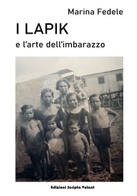 I Lapik e l’arte dell’imbarazzo di Marina Fedele