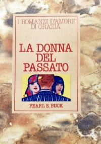 La donna del passato di 