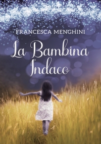 La Bambina Indaco di Francesca Menghini