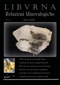 LIBVRNA N°4, Marzo 2022, Relazioni mineralogiche di Marco Bonifazi