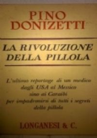 La rivoluzione della pillola di 