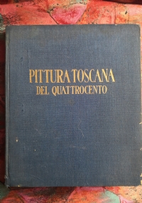 La pittura toscana del Quattrocento di 